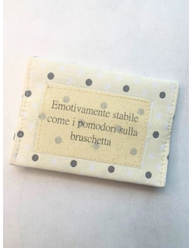 Portacarte - EMOTIVAMENTE STABILE COME I...