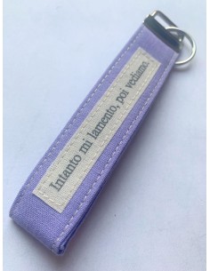 Portachiavi artigianale "Intanto mi lamento poi vediamo"...