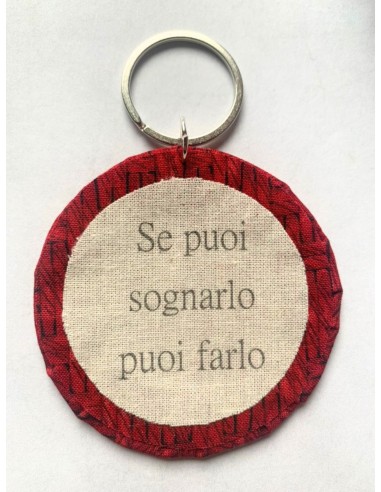 Ciondolo artigianale "Se puoi sognarlo puoi farlo" - Esclusivo accessorio in stoffa rossa