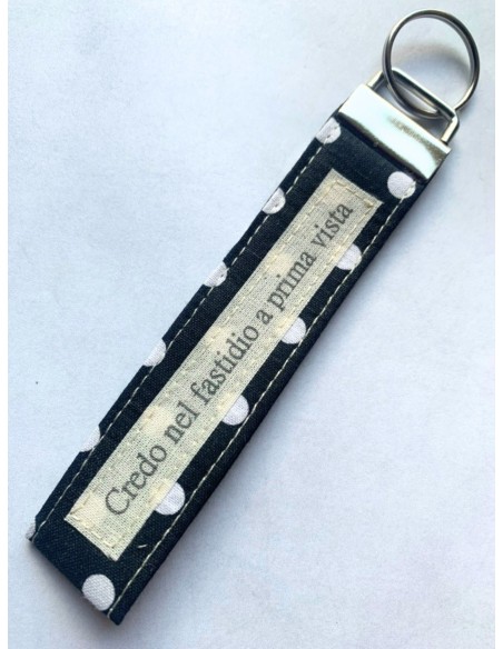 Portachiavi artigianale "Credo nel fastidio a prima vista" - Esclusivo accessorio ispirazionale nera